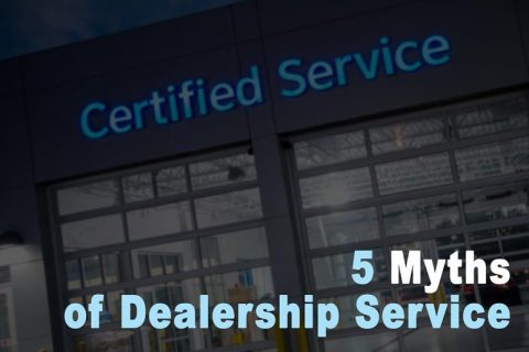 5 Myths Of Dealership Service - European Car Repair In Dallas & Plano 